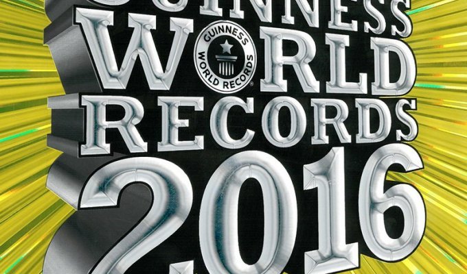 Удивительные рекорды Книги рекордов Гиннесса 2016 (21 фото)