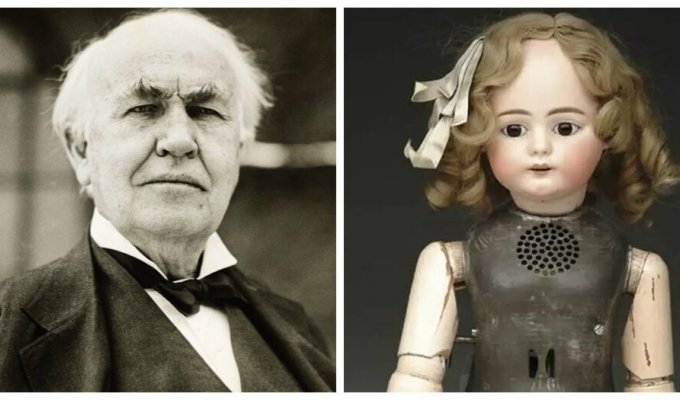 Living doll: the strange creation of Thomas Edison (7 photos + 1 video)