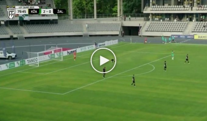 One of the best own goals in recent years scored in Lithuania
