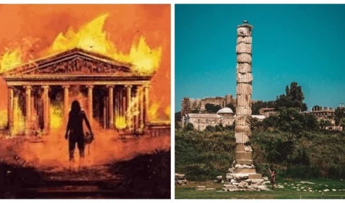 Безумец, сжёгший чудо света ради бессмертия (8 фото)