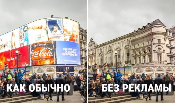 What famous streets of big cities would look like if they were not filled to the top with advertising (9 photos)