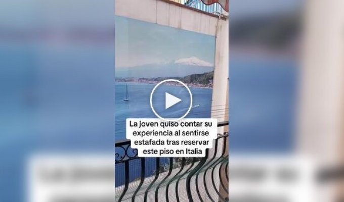 In Italy, a tourist rented a room with a sea view, but it turned out to be fake
