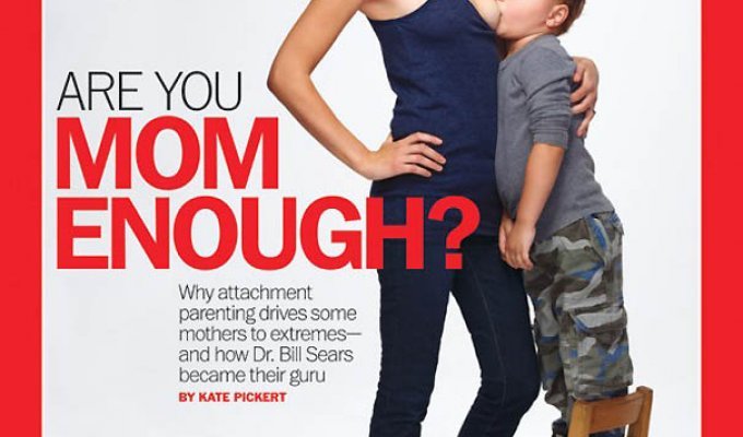 Журнал Time шокировал публику обложкой с кормящей матерью (6 фото)