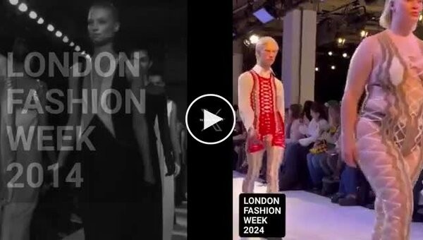Лондонская Неделя моды в 2014 и 2024 годах